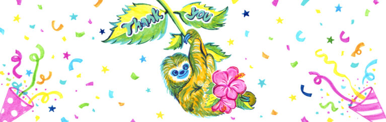 An illustration of a winking sloth hanging from a branch. “Thank you” is written across the leaves and confetti surrounds the image.
